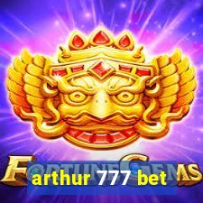 arthur 777 bet
